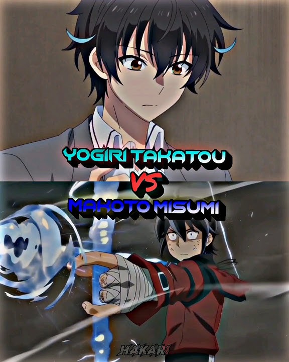 Yogiri Takatou vs Makoto Misumi (Resquested)🥶| Who is Strongest #anime