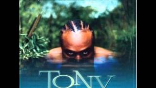 Tony (T.N.T) - Ma mère, son rêve, et moi