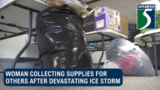 Woman collecting supplies for others after devastating ice storm