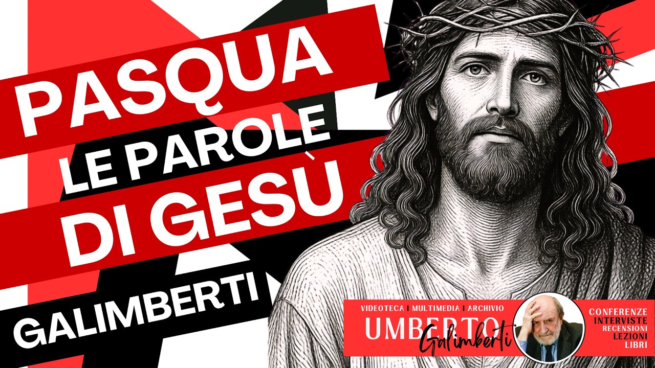 PASQUA: LE PAROLE DI GESÙ - #Libro #Galimberti #LudwigMonti #Gesù #religione #Cristo #Pasqua #parole