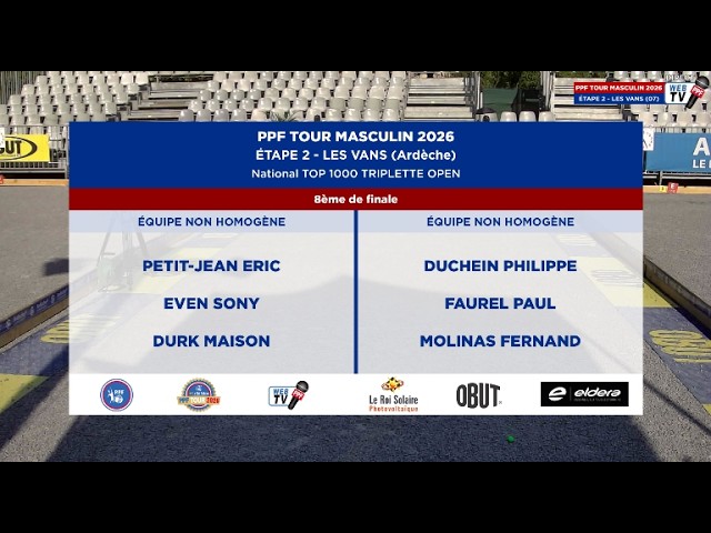 Miniature : PPF TOUR MASCULIN 2026 - Étape 2 - LES VANS - 8ème de finale - PETIT-JEAN vs DUCHEIN.