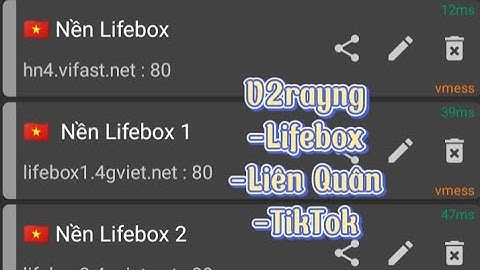 2/8 - Update File VPN [V2rayNG]  Nền Lifebox-Liên Quân-TikTok