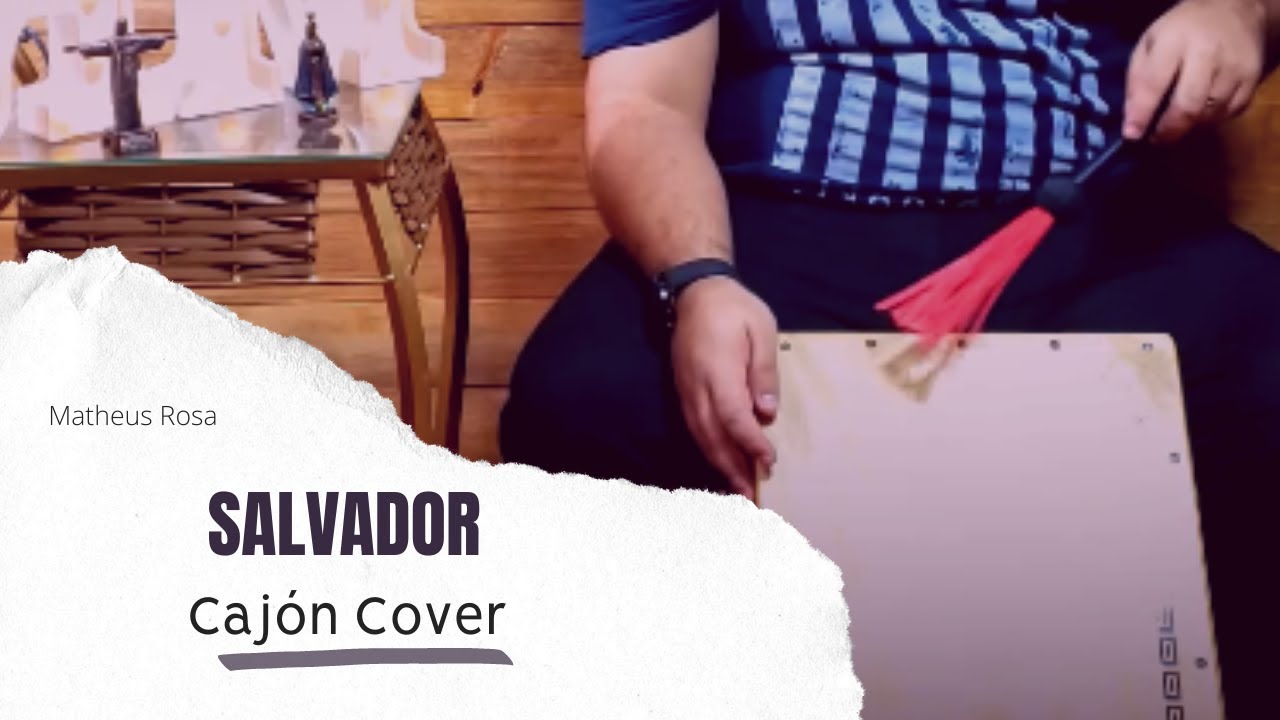 Salvador - Frei Gilson - (Cover Cajon) - Músicas Católicas no Cajon - Matheus Rosa.