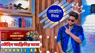 Tawhid Afridi Channel Art Breakdown Tutorialjibon Tech