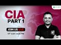 🔴 LIVE: CIA Course Part 1 2025 | October Exam Prep | ACCA Fareen | ArivuPro