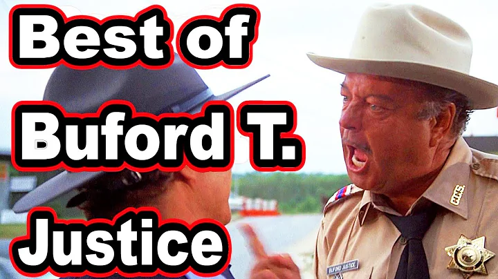 Best of Buford T. Justice - Smokey and the Bandit