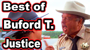 Best of Buford T. Justice - Smokey and the Bandit