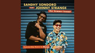 Der Sommer kommt (Kuip Summerday Remix)