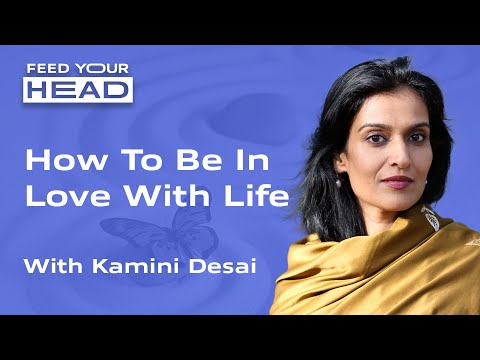 How To Be In Love With Life