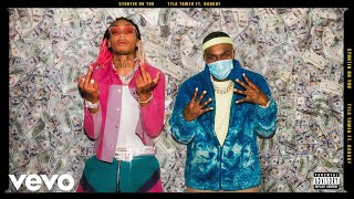 Tyla Yaweh - Stuntin' On You (Audio) ft. DaBaby