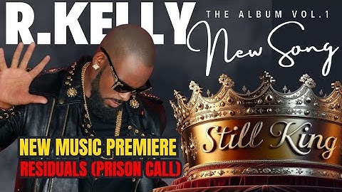 R.KELLY | RESIDUALS (PRISON CALL) | CHRIS BROWN CHALLENGE | #rkelly #freerkelly