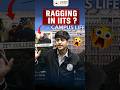 Ragging in IITs ? | Fresher + Bachha Ki Fachha #shorts #iitdelhi