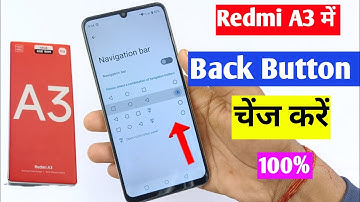 Redmi a3 me back button change kaise kare | Redmi a3 back button change setting