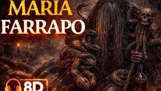 Maria Farrapo Da Calunga 👁️🔥Use Fone (Áudio 8D Arrepiante)