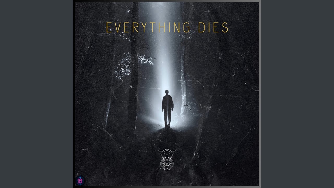 Everything Dies auf YouTube ansehen Everything Dies auf YouTube ansehen