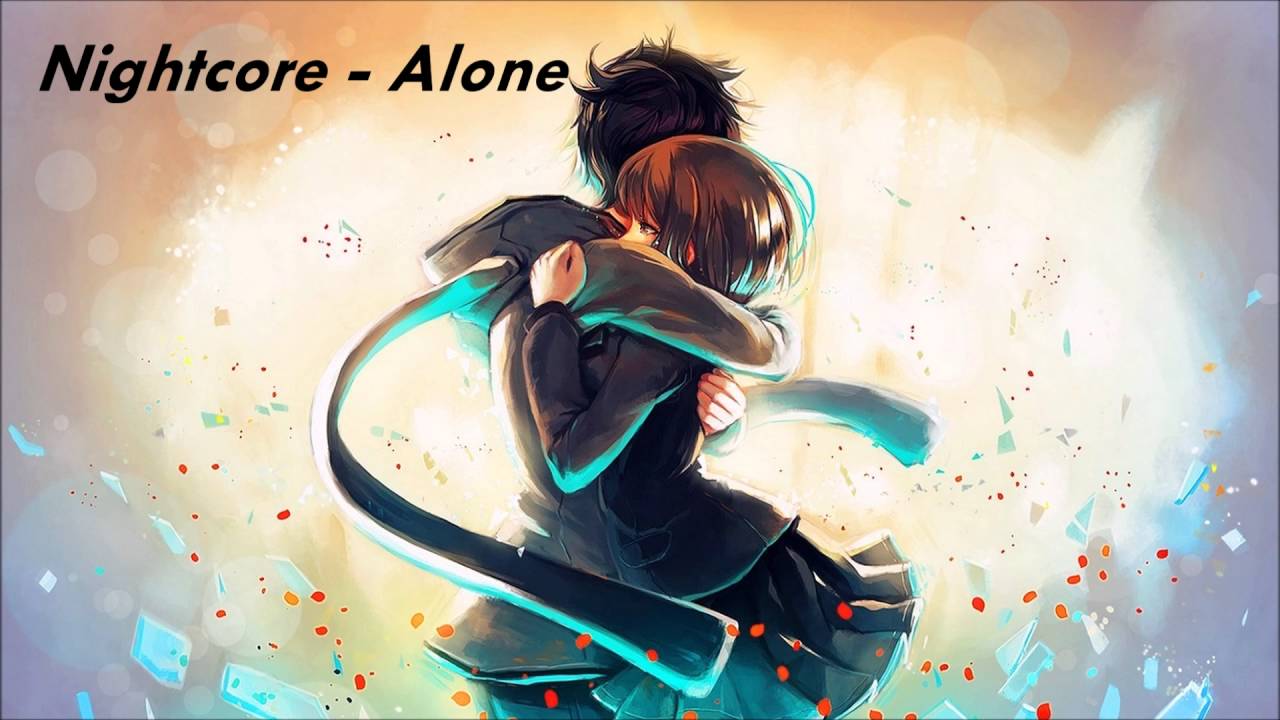 Nightcore - Alone [Heart]