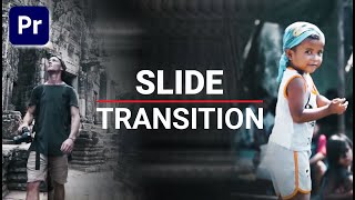 Slide Transition in Premiere Pro – Benn Tk Transition Tutorial