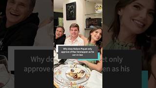 Why does Nelson Piquet only approve of Max Verstappen as his son-in-law #usa