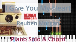I Give You My Heart Solo Chord Reuben Morgan Synthesia Piano