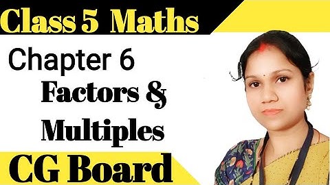Class 5th Maths CG board Chapter 6 Factors & Multiples#Factor#Multiples #class5thmaths #viralvideo 