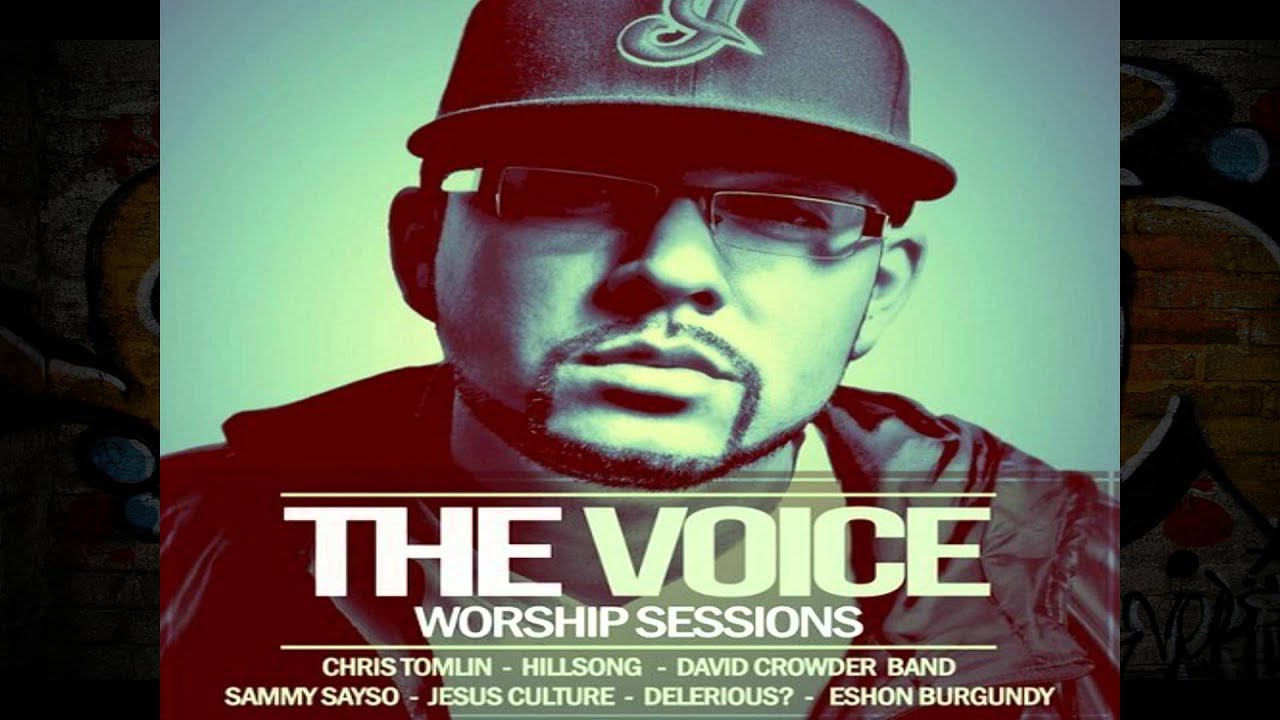THE VOICE WORSHIP SESSION Delirious , Chris Tomlin , Hillsong , Jésus