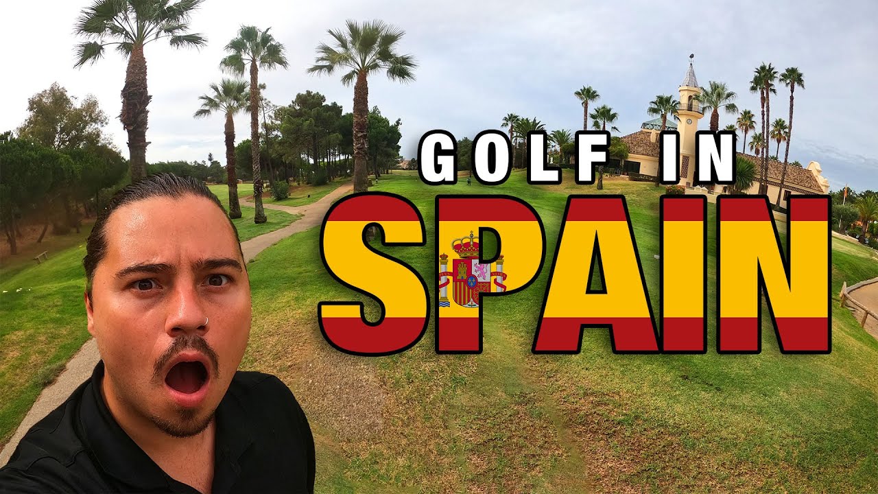 GOLF IN SPAIN! WHAT A GOLF COURSE!