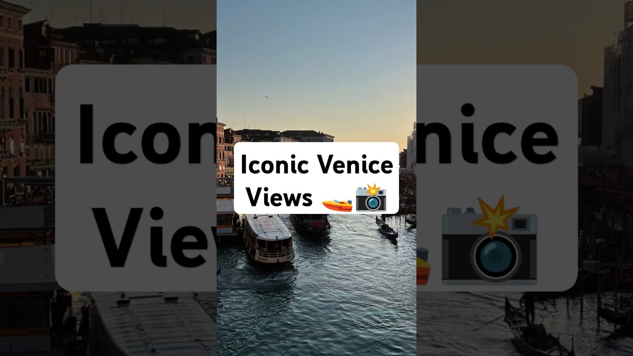 Venice in Pictures: A Stunning Visual Tour of Italy's Floating City 🇮🇹