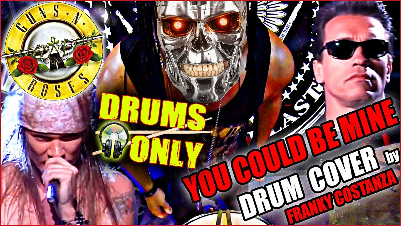 Guns N Roses You Could Be Mine Drum Cover