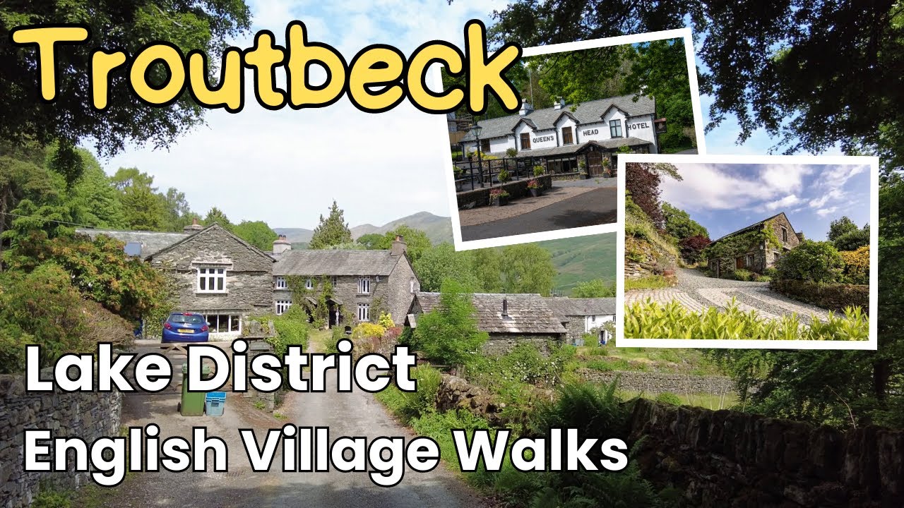 Troutbeck Lake District English Village Walks. YouTube