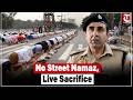 No Road Namaz, No Live Sacrifice | UP Police Issues Major Warning Before Bakrid
