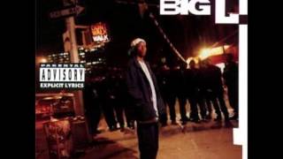 Big L- Let Em Have It L- Track 13