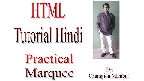 Learn HTML Tutorial in Hindi 7 Marquee with attributes and example
