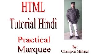 Learn HTML Tutorial in Hindi 7 Marquee with attributes and example