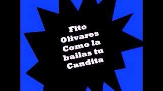 Fito Olivares Candita chords