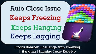 How to Fix Bricks Breaker Challenge Auto Close | Keeps Hanging | Freezing | Lagging Issue Solve screenshot 3