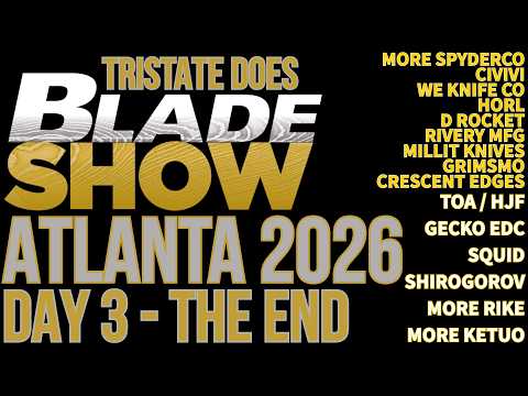 The Hottest New Knives from Blade Show Atlanta 2026 - Day 3