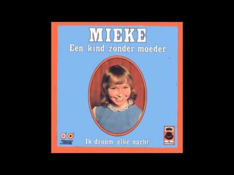 Mieke — 1974 MIEKE een kind zonder moeder
