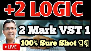 +2 Logic selected 2 mark VST 1 |  Logic chse board exam question paper 2025  #hksir #chseodisha
