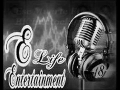 E Life Ent - Ese Muerte Ft. Lil Rocky - The Hood Stays Hott