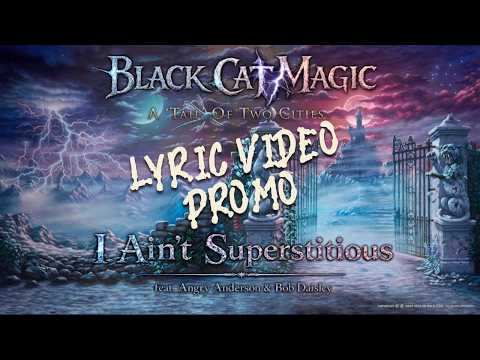 I Ain't Superstitious - *Lyric Video Promo*