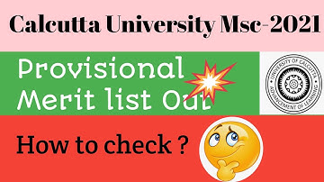 Calcutta University M.Sc Provisional 1st Merit List Published | How to check ?