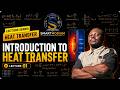 Heat Transfer Lecture 1: Introduction to Heat Transfer