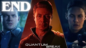 Fix The Fracture of Time - Quantum Break Gameplay Ending