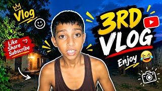 3Rd Vlog, Ayan Vlogger