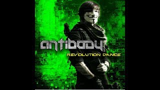 Antibody - Revolution Dance Snippet (ALBUM OUT 29.06.18!!!)