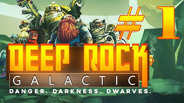 [Dwarves In Space]Deep Rock Galactic - Episode 01