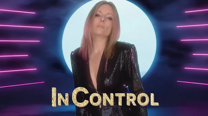 In Control - Christina Martin (Official Music Video)