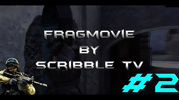 2# FragMovie CS:GO by ScribbleTV