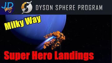 Super Hero Landings 🌌 EP4 🪐 Dyson Sphere Program Lets Play/Walkthrough/Guide