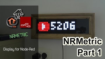 NRMetric Part 1 - Custom Display for Node Red